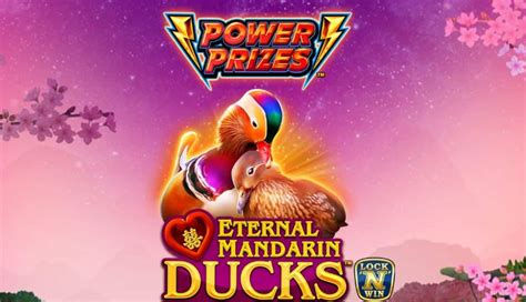 Power Prizes Eternal Mandarin Ducks Novibet